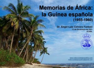 Conferencia Memorias de África: la Guinea española (1955-1960) @ Real Sociedad Geográfica | Madrid | Comunidad de Madrid | España
