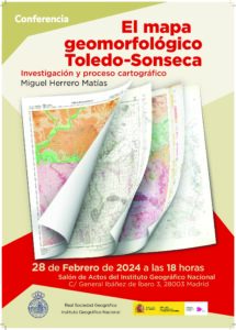 El Mapa Geomorfológico Toledo-Sonseca (1986). Investigación y proceso cartográfico @ Real Sociedad Geográfica | Madrid | Comunidad de Madrid | España